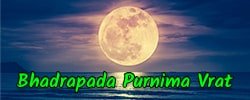 Bhadrapada Purnima Vrat